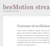 Beemotion fermé